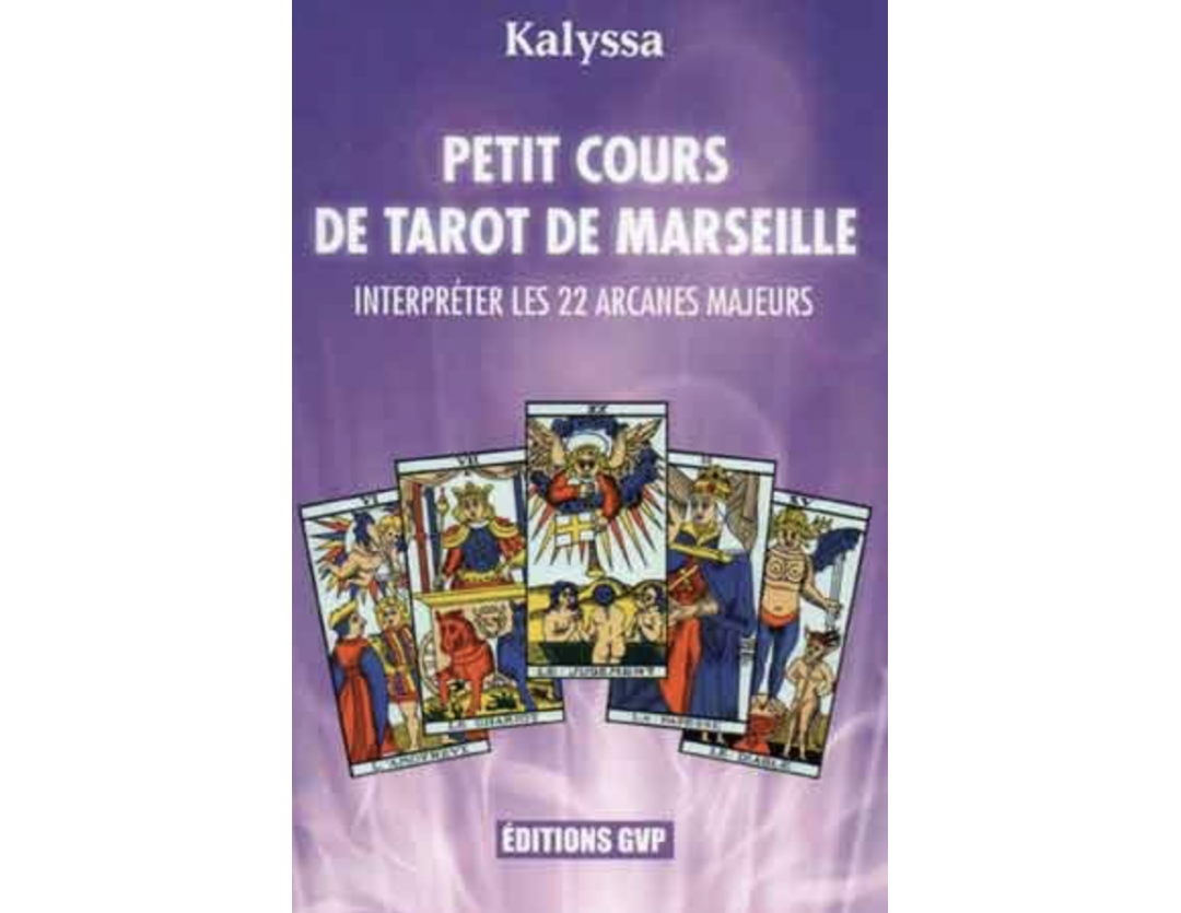 PETIT COURS DE TAROT DE MARSEILLE