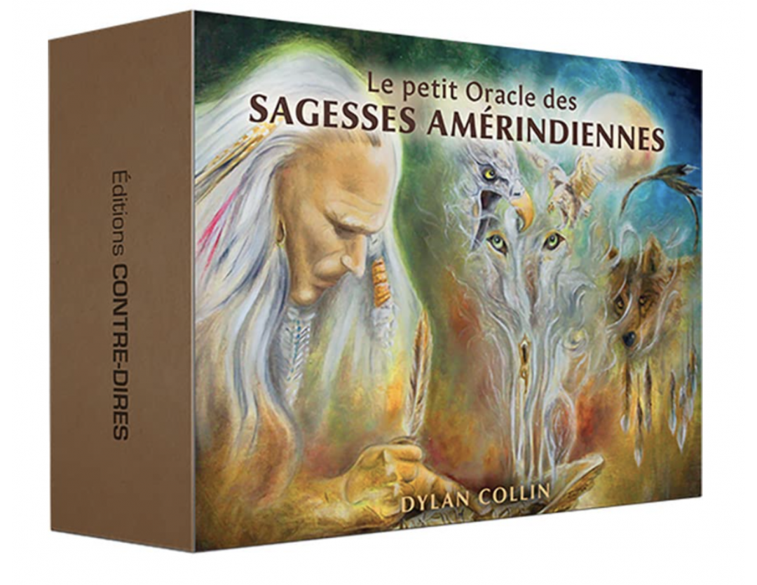 LE PETIT ORACLE DES SAGESSES AMÉRINDIENNES