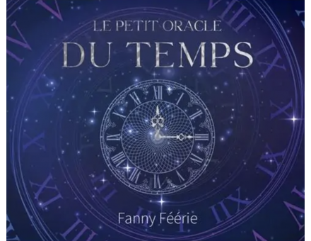 LE PETIT ORACLE DU TEMPS