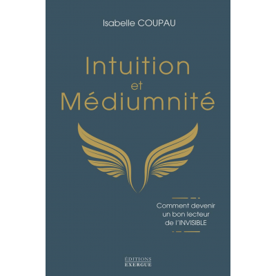 INTUITION ET MÉDIUMNITÉ