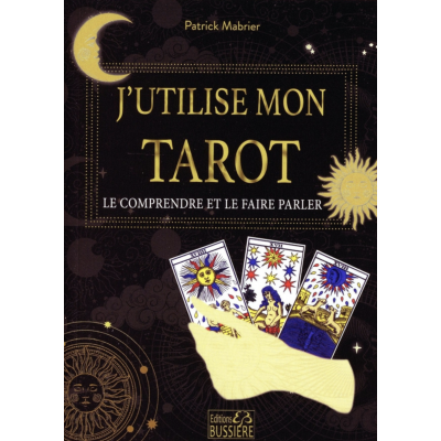 J'UTILISE MON TAROT