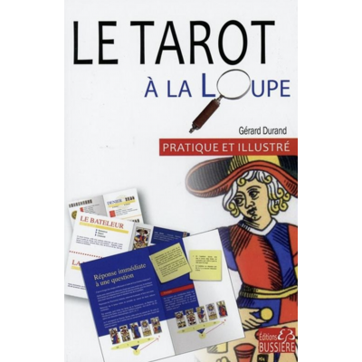 LE TAROT À LA LOUPE