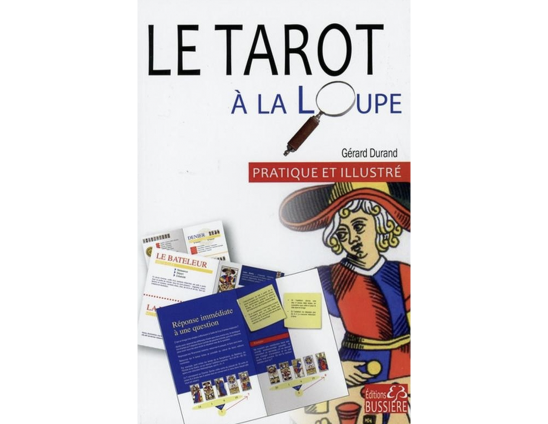 LE TAROT À LA LOUPE